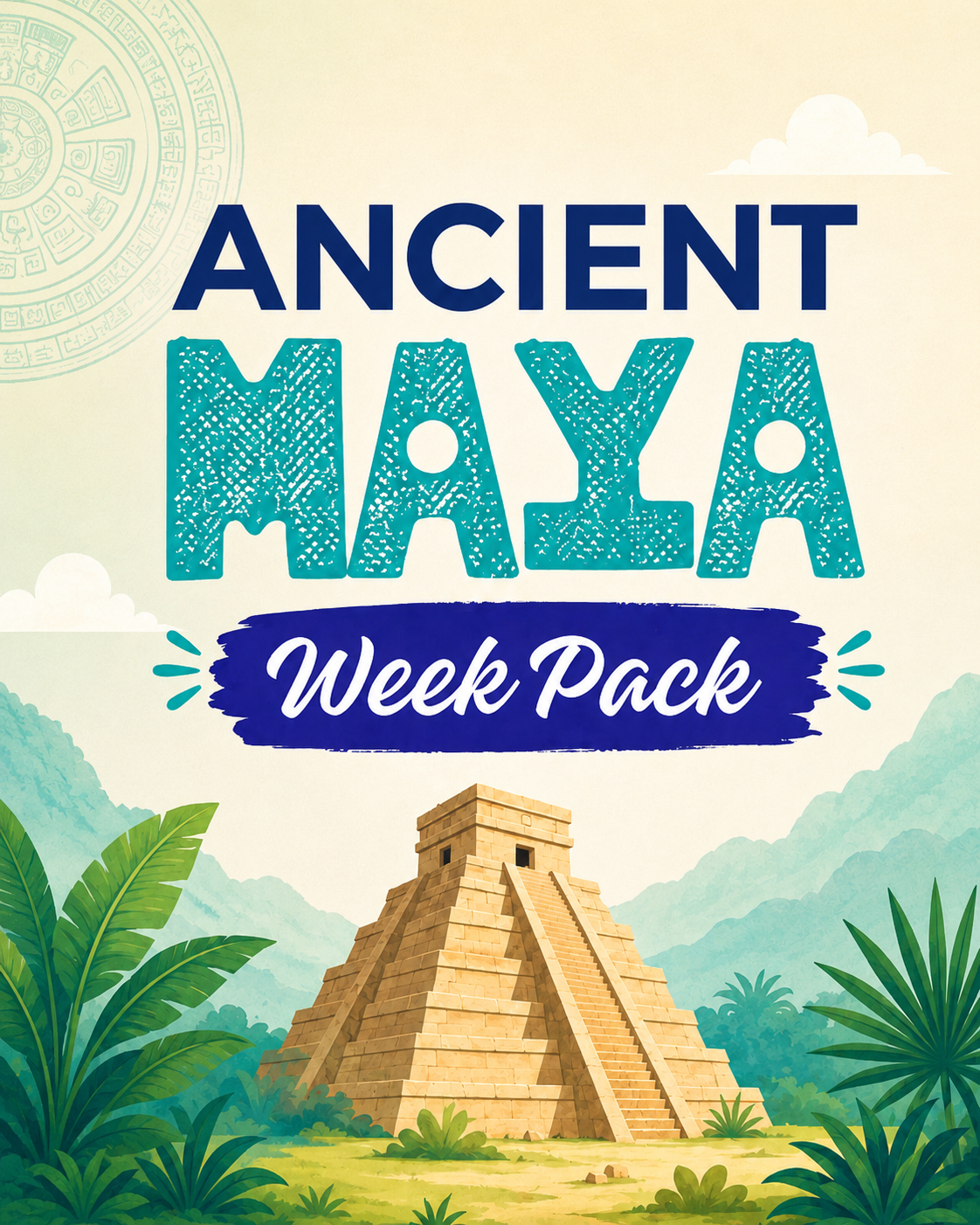 Ancient Maya Week Pack resource cover